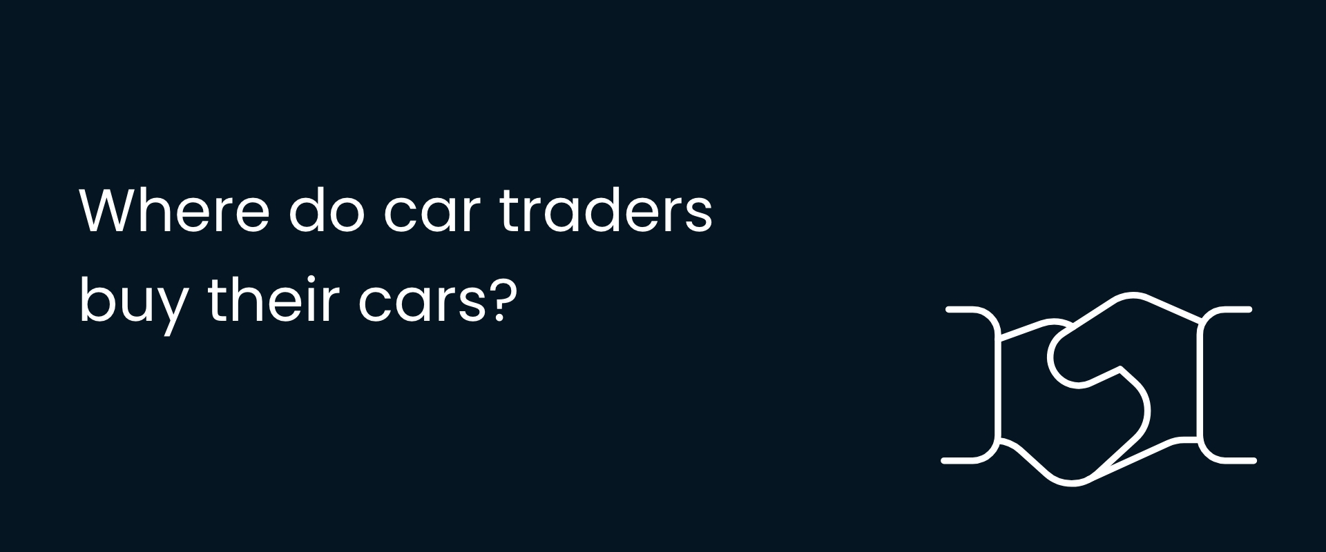 Where do car traders buy their cars? [2024]